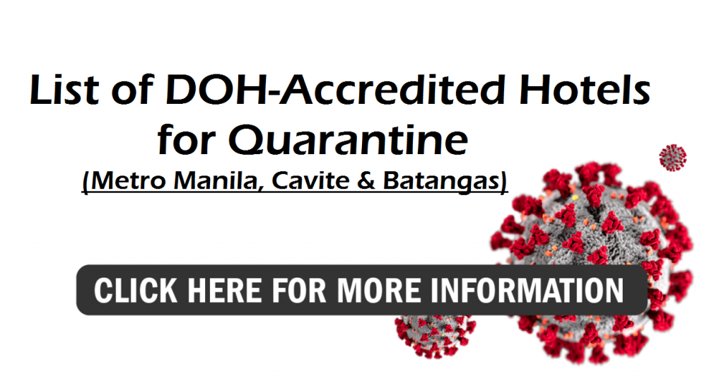 List of DOH-Accredited Hotels for Quarantine in Metro Manila, Cavite & Batangas