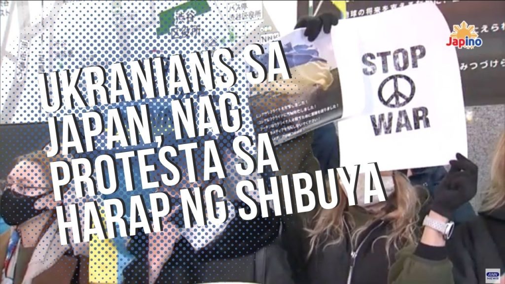TOKYO: Ukranians sa Japan, nag protesta sa harap ng Shibuya