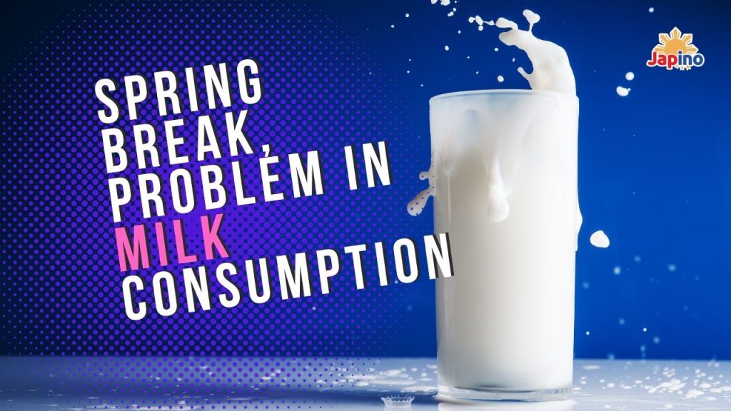 Spring break, problem in milk consumption