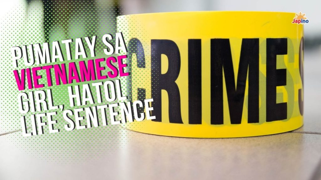 Pumatay sa Vietnamese girl, hatol life sentence